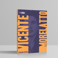 Vicente Morelatto: histórias de um autor e seu livro